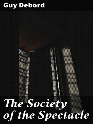 cover image of The Society of the Spectacle